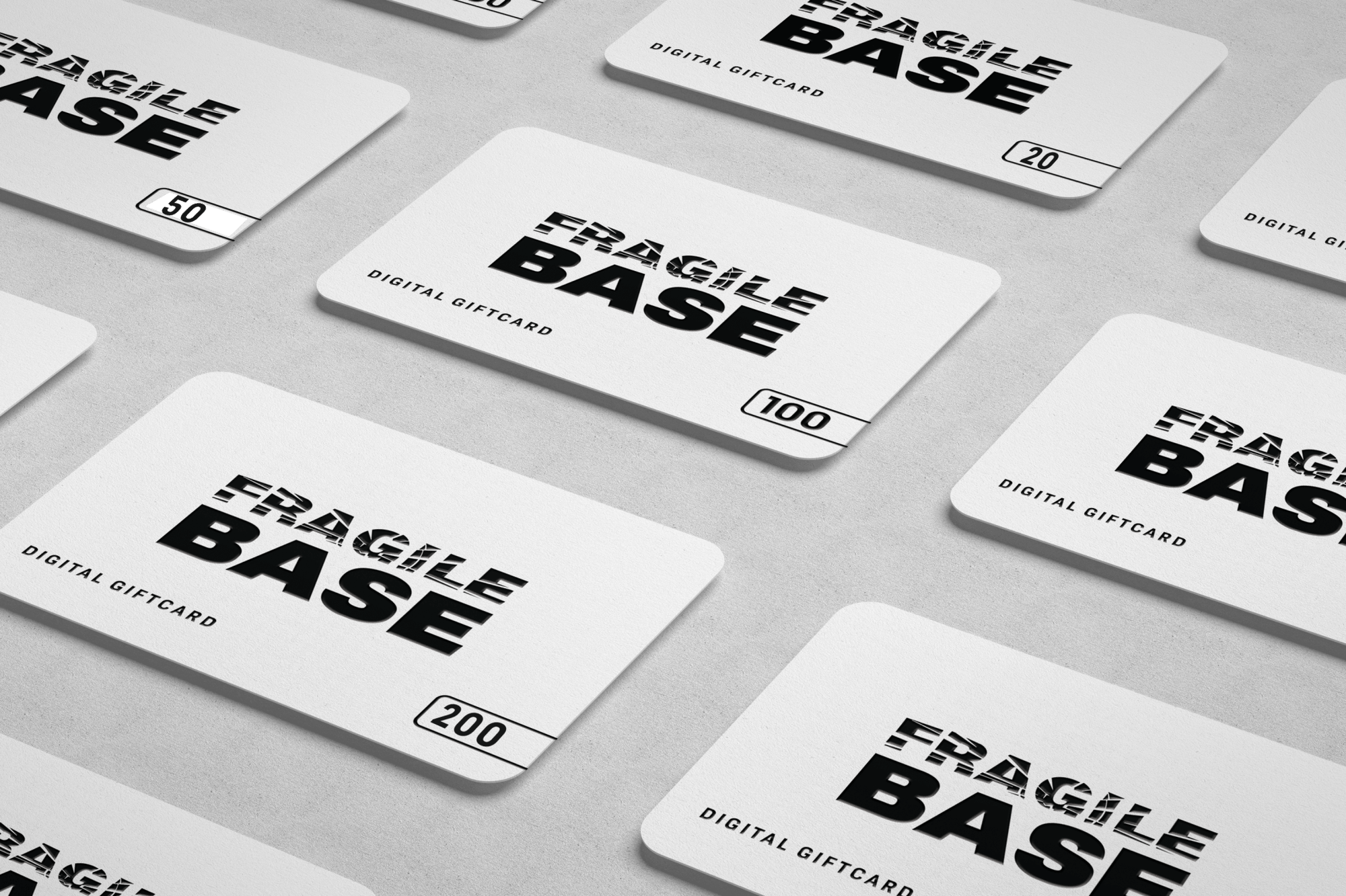 Digital Giftcard - Fragile Base